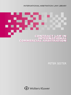 cover image of Contract Law in International Commercial Arbitration